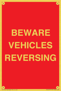 BEWARE VEHICLES REVERSING
